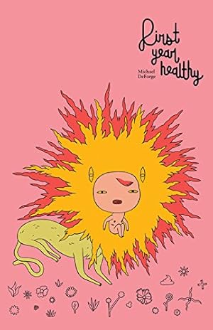Seller image for First Year Healthy by DeForge, Michael [Hardcover ] for sale by booksXpress