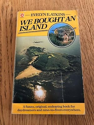 Seller image for WE BOUGHT AN ISLAND for sale by Happyfish Books