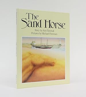 Seller image for THE SAND HORSE for sale by LUCIUS BOOKS (ABA, ILAB, PBFA)