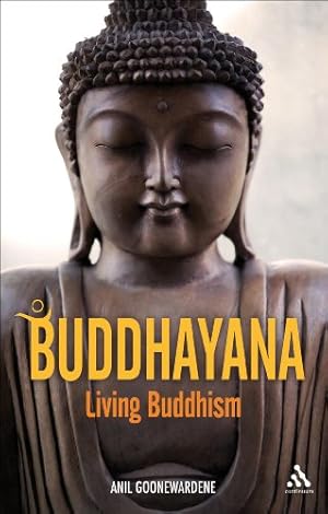 Imagen del vendedor de Buddhayana: Living Buddhism by Goonewardene, Anil [Paperback ] a la venta por booksXpress