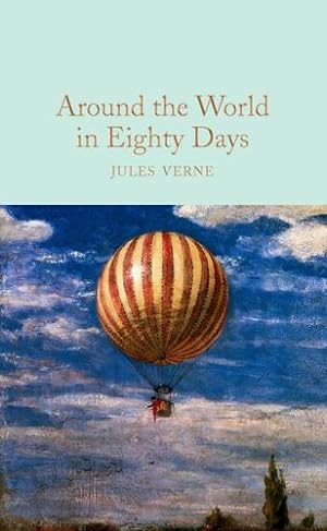 Seller image for Around the World in Eighty Days (Macmillan Collector's Library) by Verne, Jules [Hardcover ] for sale by booksXpress