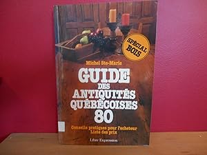 Guide des antiquites quebecoises 80