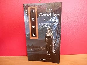 Seller image for LES CHRONIQUES DE L'HUDRES T.1 ; LES CONSEILLERS DU ROI for sale by La Bouquinerie  Dd