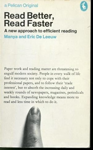 Seller image for Read Better, Read Faster : A New Approach to Efficient Reading for sale by Librairie Le Nord