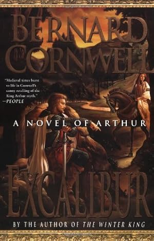 Seller image for Excalibur (The Warlord Chronicles) by Cornwell, Bernard [Paperback ] for sale by booksXpress