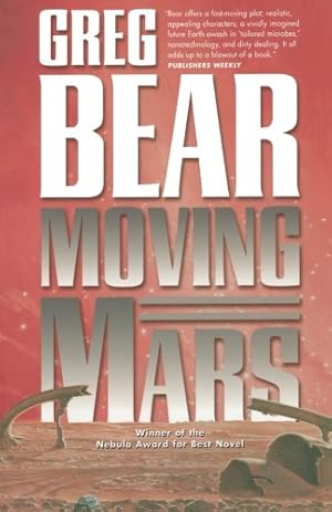 Seller image for Moving Mars: A Novel by Bear, Greg [Paperback ] for sale by booksXpress