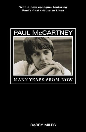 Seller image for Paul McCartney: Many Years From Now by Miles, Barry [Paperback ] for sale by booksXpress