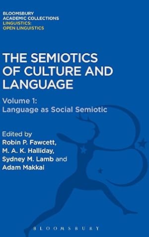 Seller image for The Semiotics of Culture and Language: Volume 1 : Language as Social Semiotic (Linguistics: Bloomsbury Academic Collections) [Hardcover ] for sale by booksXpress