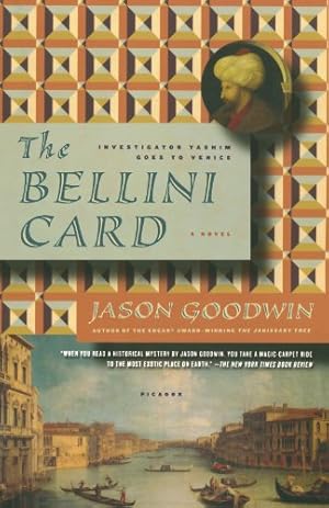 Seller image for The Bellini Card (Investigator Yashim) by Goodwin, Jason [Paperback ] for sale by booksXpress