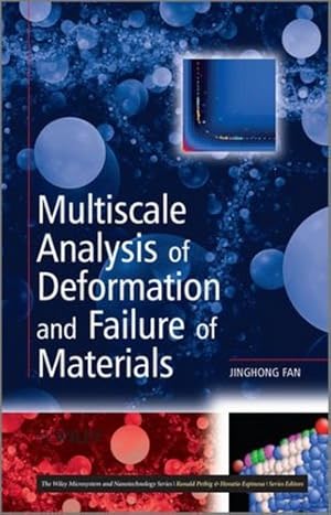 Immagine del venditore per Multiscale Analysis of Deformation and Failure of Materials by Fan, Jinghong [Hardcover ] venduto da booksXpress