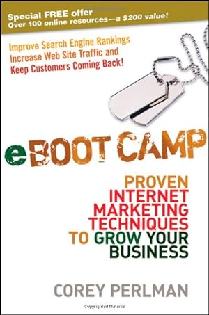 Seller image for eBoot Camp: Proven Internet Marketing Techniques to Grow Your Business by Perlman, Corey [Hardcover ] for sale by booksXpress