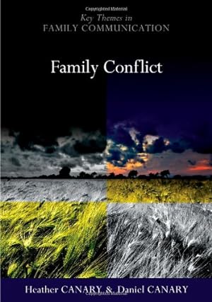 Seller image for Family Conflict: Managing the Unexpected by Canary, Heather, Canary, Daniel [Hardcover ] for sale by booksXpress