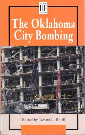 The Oklahoma City Bombing (History Firsthand)