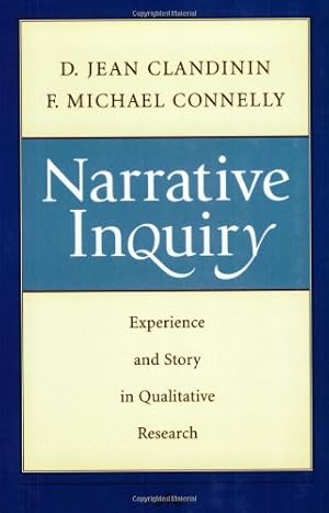 Seller image for Narrative Inquiry: Experience and Story in Qualitative Research by Clandinin, D. Jean, Connelly, F. Michael [Paperback ] for sale by booksXpress