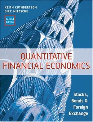 Seller image for Quantitative Financial Economics: Stocks, Bonds and Foreign Exchange by Cuthbertson, Keith, Nitzsche, Dirk [Paperback ] for sale by booksXpress