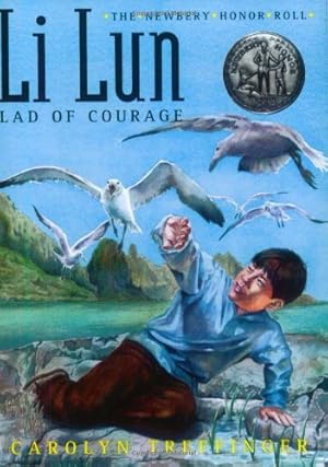 Seller image for Li Lun, Lad of Courage (A Newbery Honor book) by Treffinger, Carolyn [Paperback ] for sale by booksXpress