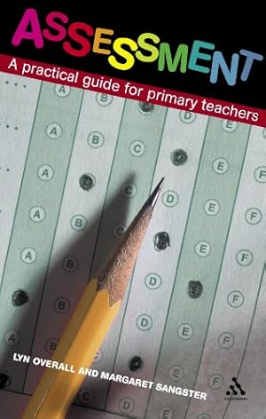 Seller image for Assessment: A Practical Guide for Primary Teachers by Overall, Lyn, Sangster, Margaret [Paperback ] for sale by booksXpress