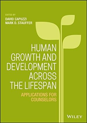 Seller image for Human Growth and Development Across the Lifespan: Applications for Counselors [Hardcover ] for sale by booksXpress