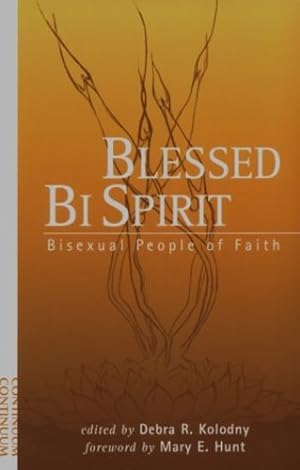 Imagen del vendedor de Blessed Bi Spirit: Bisexual People of Faith [Paperback ] a la venta por booksXpress