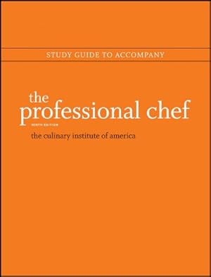 Seller image for Study Guide to accompany The Professional Chef, 9e by The Culinary Institute of America (CIA) [Paperback ] for sale by booksXpress