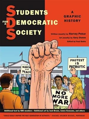 Imagen del vendedor de STUDENTS FOR A DEMOCRATIC SOCIETY by Pekar, Harvey [Paperback ] a la venta por booksXpress