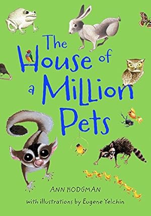 Seller image for The House of a Million Pets by Hodgman, Ann [Paperback ] for sale by booksXpress