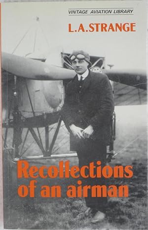 Recollections of an Airman (Vintage Aviation Library)
