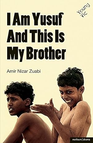 Image du vendeur pour I Am Yusuf and This Is My Brother (Modern Plays) [Soft Cover ] mis en vente par booksXpress