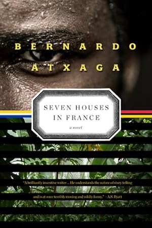Seller image for Seven Houses in France: A Novel by Atxaga, Bernardo [Paperback ] for sale by booksXpress
