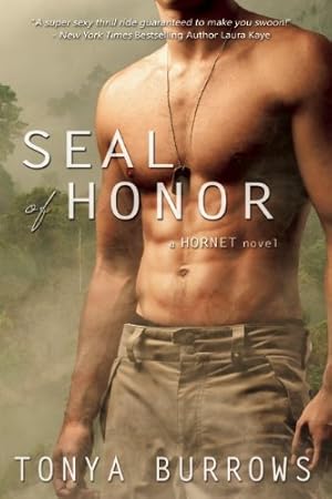 Seller image for SEAL of Honor (HORNET) by Burrows, Tonya [Paperback ] for sale by booksXpress