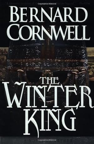 Seller image for The Winter King (The Arthur Books #1) by Cornwell, Bernard [Paperback ] for sale by booksXpress