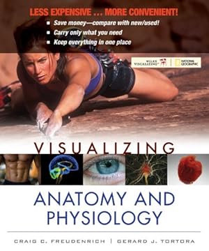 Seller image for Visualizing Anatomy and Physiology, Binder Ready Version by Freudenrich, Craig, Tortora, Gerard J. [Loose Leaf ] for sale by booksXpress
