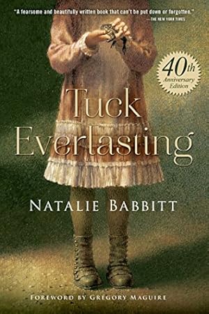 Seller image for Tuck Everlasting by Babbitt, Natalie [Hardcover ] for sale by booksXpress
