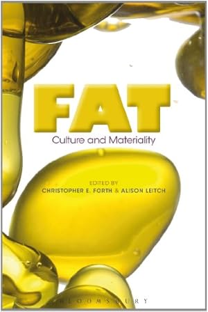 Image du vendeur pour Fat: Culture and Materiality [Paperback ] mis en vente par booksXpress