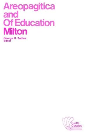 Imagen del vendedor de Areopagitica and Of Education: With Autobiographical Passages from Other Prose Works by Milton, John [Paperback ] a la venta por booksXpress