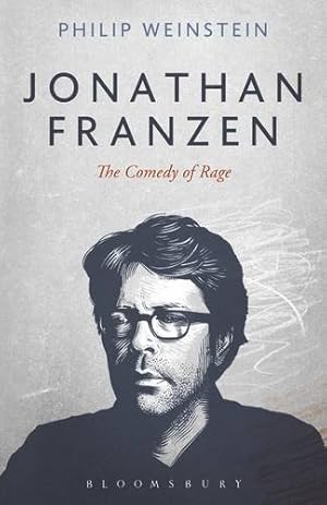 Imagen del vendedor de Jonathan Franzen: The Comedy of Rage by Weinstein, Philip [Paperback ] a la venta por booksXpress