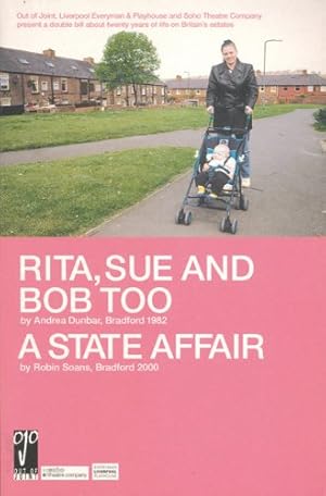 Seller image for Rita, Sue and Bob Too; A State Affair (Modern Plays) by Dunbar, Andrea, Soans, Robin [Paperback ] for sale by booksXpress