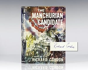 The Manchurian Candidate by Richard Condon The Manchurian Candidate by Richard Condon
