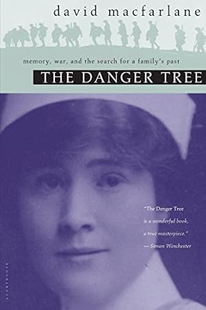 Imagen del vendedor de The Danger Tree: Memory, War and the Search for a Family's Past by Macfarlane, David [Paperback ] a la venta por booksXpress