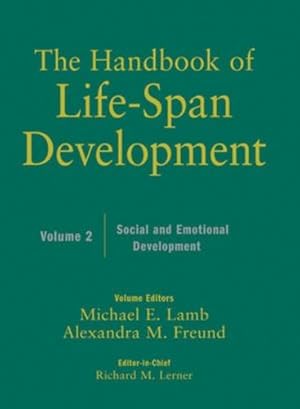 Seller image for The Handbook of Life-Span Development, Vol. 2: Social and Emotional Development [Hardcover ] for sale by booksXpress