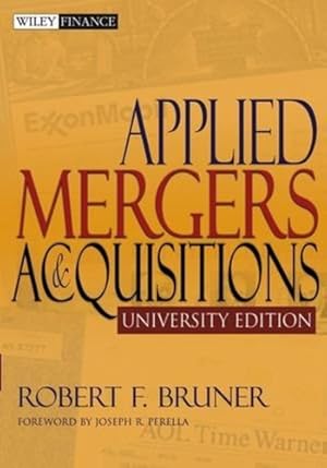 Immagine del venditore per Applied Mergers and Acquisitions, University Edition by Bruner, Robert F. [Paperback ] venduto da booksXpress