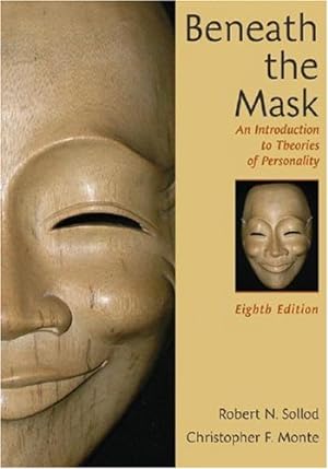 Seller image for Beneath the Mask: An Introduction to Theories of Personality by Monte, Christopher F., Sollod, Robert N. [Hardcover ] for sale by booksXpress