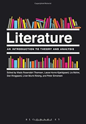 Imagen del vendedor de Literature: An Introduction to Theory and Analysis [Hardcover ] a la venta por booksXpress