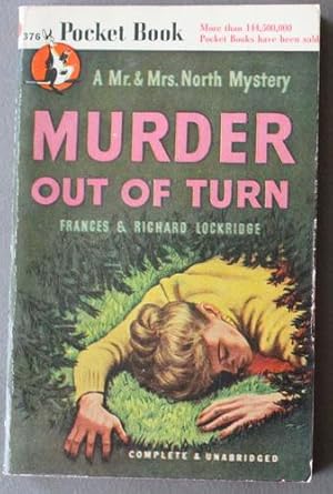 Seller image for MURDER OUT OF TURN - A Mr. & Mrs. North Mystery (Pocket Book # 376) for sale by Comic World