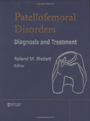 Imagen del vendedor de Patellofemoral Disorders: Diagnosis and Treatment [Hardcover ] a la venta por booksXpress