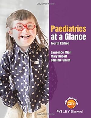 Seller image for Paediatrics at a Glance by Miall, Lawrence, Rudolf, Mary, Smith, Dominic [Paperback ] for sale by booksXpress