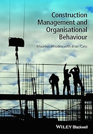 Seller image for Construction Management and Organisational Behaviour by Rhoden, Maureen [Paperback ] for sale by booksXpress