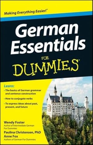 Seller image for German Essentials For Dummies by Foster, Wendy, Christensen, Paulina, Fox, Anne [Paperback ] for sale by booksXpress