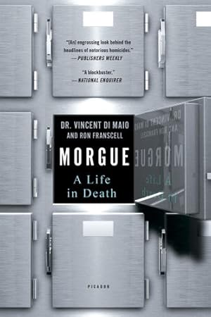 Seller image for Morgue: A Life in Death by Di Maio, Dr. Vincent, Franscell, Ron [Paperback ] for sale by booksXpress