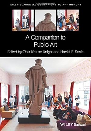 Seller image for A Companion to Public Art (Blackwell Companions to Art History) [Hardcover ] for sale by booksXpress